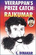 Veerappans prize Catch : Rajkumar - Most discussed book now
